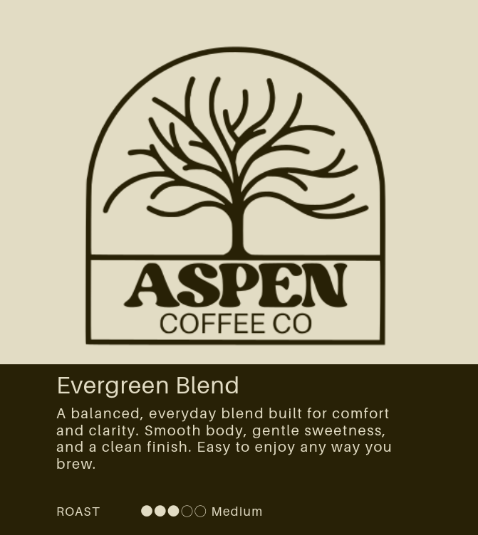 Evergreen Blend